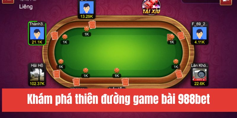 Cách khám phá game bài 988bet