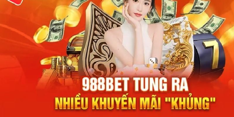 Lưu ý quan trọng khi tham gia 988bet khuyến mãi